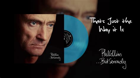 phil collins that's just the way it is